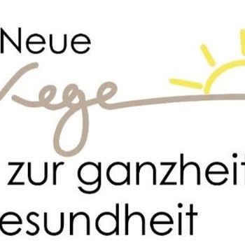 Neue Wege... zur ganzheitlichen Gesundheit